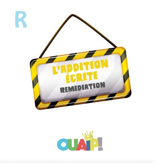 Rappel : l'addition écrite